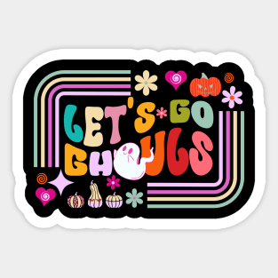 Let's Go Ghouls Sticker